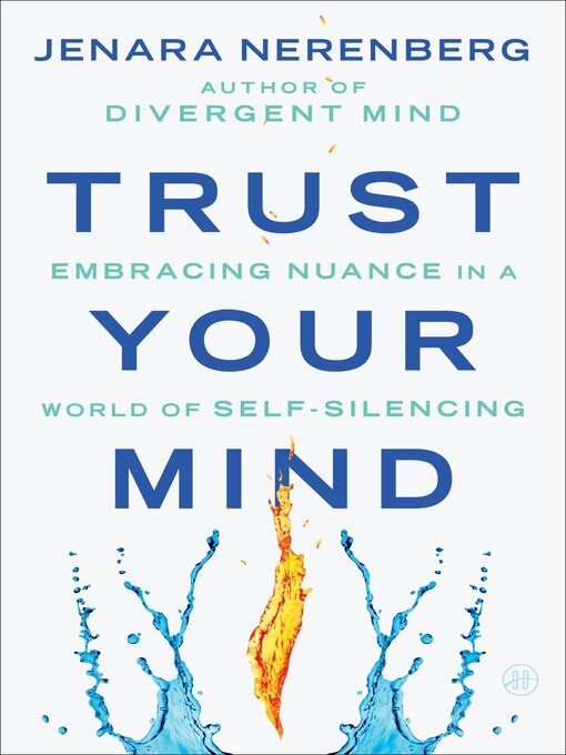 Titeldetails für Trust Your Mind nach Jenara Nerenberg - Warteliste